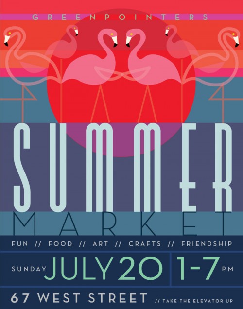 Summer Market this Sunday (7/20) What You Need to Know... Greenpointers