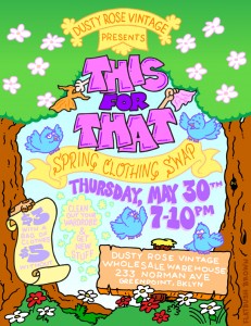 THIS FOR THAT clothing swap, presented by Dusty Rose Vintage