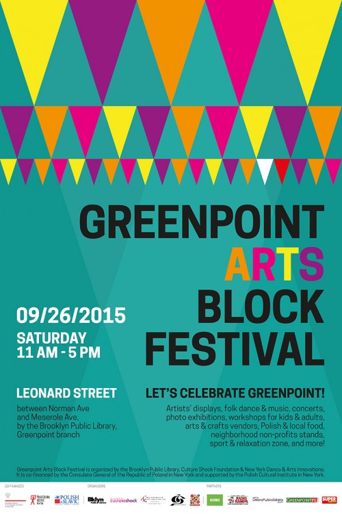 C/O Greenpoint Arts Block Festival. Poster for 2015 Greenpoint Arts Block Festival.